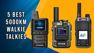5 Best 5000Km Walkie Talkies for 2025