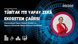 TÜBİTAK 1711 Yapay Zekâ Ekosistem Çağrısı Nedir?  Konsorsiyum, Destek 