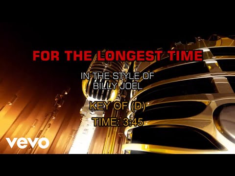 Billy Joel - For The Longest Time (Karaoke)