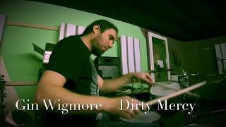 Gin Wigmore/Dirty Mercy/Drum Cover by flob234