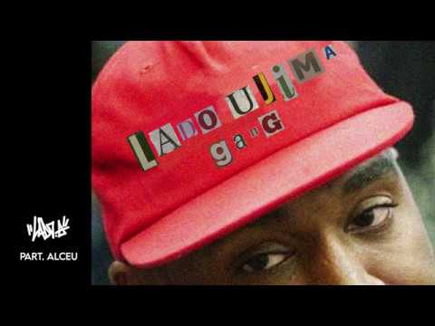 LadoA - LadoUjimaGang Part Alceu (Prod. Lucas LT)