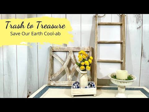 Trash To Treasure || Farmhouse DIY || $0 Budget Projects || Trash Flip || Save Our Earth Cool-Ab
