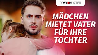 Mädchen mietet Vater für ihre Tochter  | ‪@LoveBusterDeutsch‬