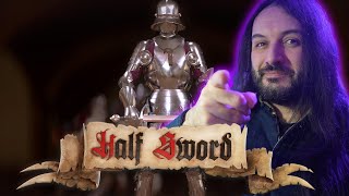 I Tried Half Sword and OMG!
