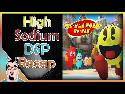 High Sodium DSP Recap: Pac-Man World RE-PAC