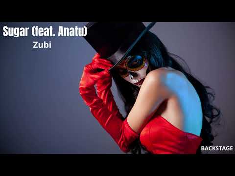 Sugar (feat. Anatu)