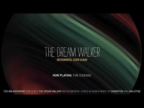 Angels & Airwaves - The Disease (The Dream Walker Instrumental Cover Album)