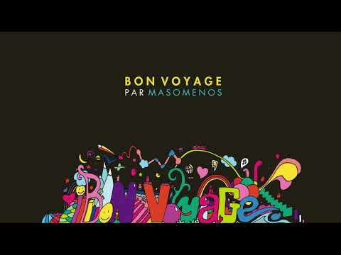 MASOMENOS - BON VOYAGE ALBUM - WTM