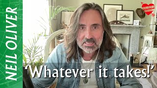 Neil Oliver: ‘Whatever it takes!’