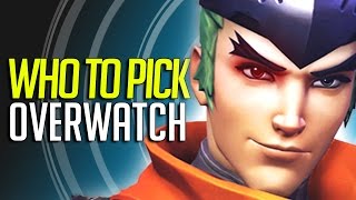 Overwatch - Who to Pick? "Hero Guide"