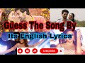 Guess The Songs By Its English Lyrics Mind Mystery