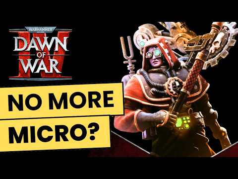 Dawn of War 4’s New Controversial Feature Could Kill Micro As We Know It