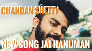 Chandan Shetty - Jai Hanuman Song | Appuge | Sadwin Shetty,Laksmi Shree | Appuge Kannada Movie Songs