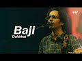 Baji Dalchhut Legends Of Rock BAMBA Bappa Mazumder 2018