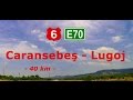 DN 6 E70 Caransebeş Lugoj 2x