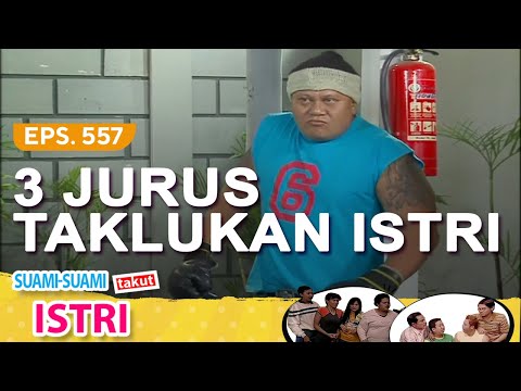 3 Jurus Taklukan Istri | Suami Suami Takut Istri Episode 557