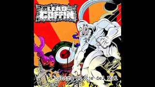 Lead Coffin - Contra el Eje del Mal EP FULL ALBUM (2016 - Grindcore / Crust Punk)