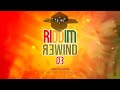 Riddim Rewind 3 DJ Tophaz