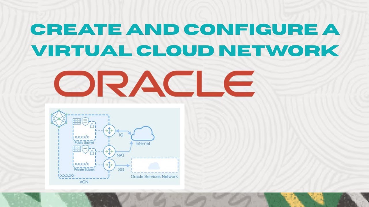 How to Create Virtual Cloud Network in Oracle Cloud Infrastructure