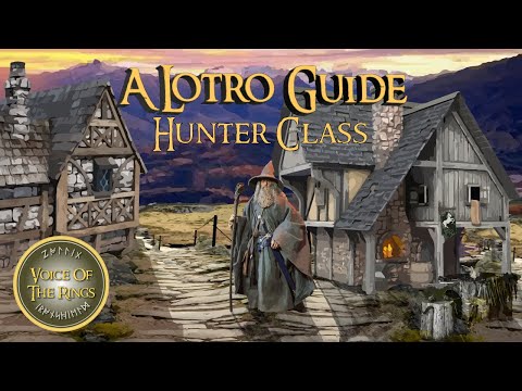 Hunter Class | A LOTRO Guide.