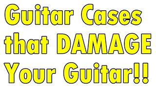 Are Guitar Cases Hurting Your Guitars?  10 Case in 20 Minutes!