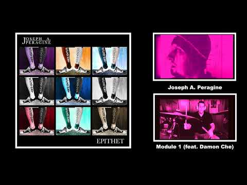 Module 1 by Joseph A. Peragine Feat Damon Che