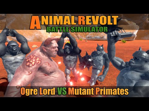Ogre Lord vs Mutant Primates - Animal Revolt Battle Simulator