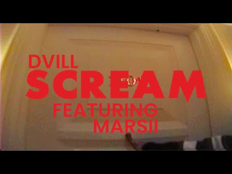 DVILL - SCREAM (ft. Marsii)