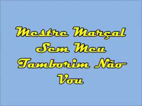 Mestre Marçal  -  1987 -  Sem Meu Tamborim Não Vou  (Completo)