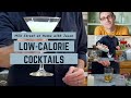 How to Make Low-Calorie Cocktails | Milk Street at Home