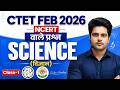 CTET FEB 2026 Science विज्ञान Class 1 NCERT वाले प्रश्न By Sachin 