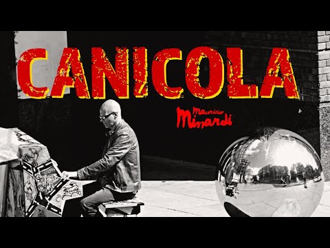 'CANICOLA' (Official Video) by Maurizio Minardi