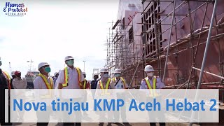 Download lagu Nova tinjau KMP Aceh Hebat 2 mp3 Download lagu Nova tinjau KMP Aceh Hebat 2 mp3