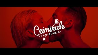 Criminale emozionale Music Video