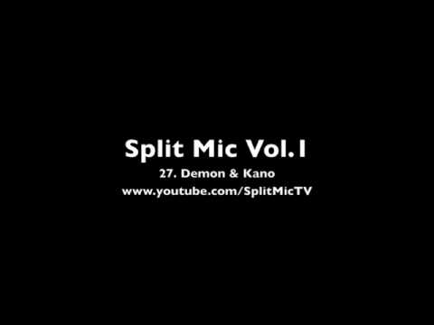 Demon & Kano - Split Mic TV