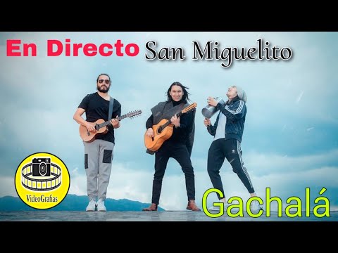 En Directo San Miguelito desde Gachala Cundinamarca