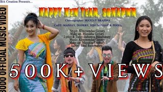 HAPPY NEW YEAR SONAPWR  Official Bodo Music Video 