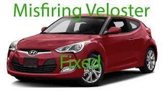 Misfiring 2013 Veloster Fixed