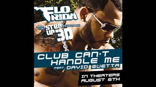 Flo Rida feat. David Guetta - Club can&#39;t handle me [Official Soundtrack]