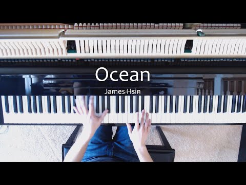 Ocean (Martin Garrix ft. Khalid) - Piano Cover by James Hsin