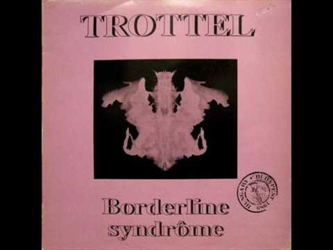 Trottel - Borderline Syndrome ( Full Album )
