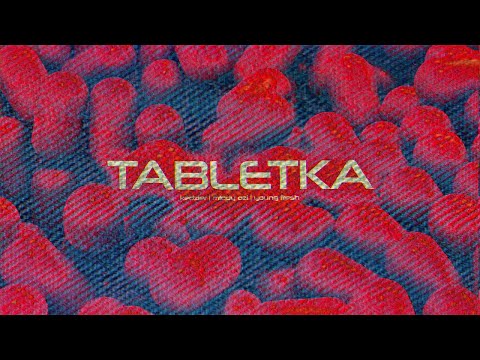 KEDZIER - Tabletka ft. Młody Ozi, YOUNG FRESH