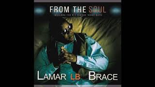 Lamar Brace - Rock Me Baby -