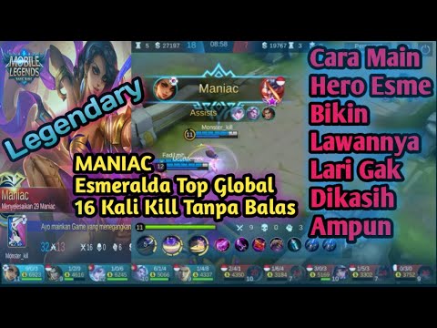 HERO ESMERALDA SOLO RANK TOP GLOBAL 16 KALI KILL TANPA BALAS • HERO ESMERALDA MOBILE LEGENDS
