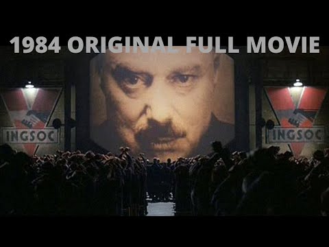 1984 George Orwell Full Movie ORIGINAL and Best version