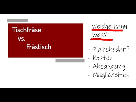 Tischfräse vs. Frästisch