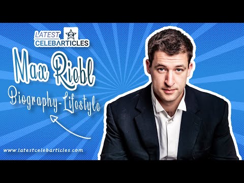 Obituary: Max Riebl dies at 30, Cause of Death, Age, Wife, Family, Lifestyle, Net worth, Biography