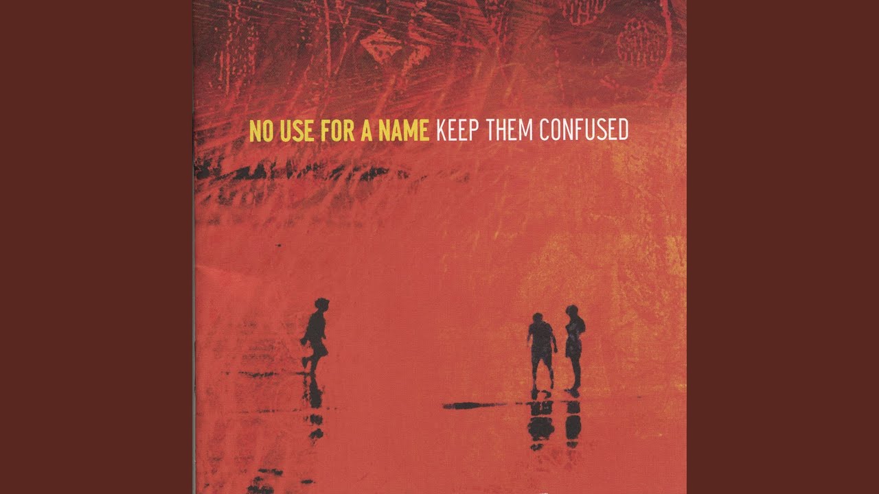 No Use for a Name - Check for a Pulse