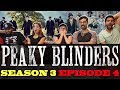 Peaky Blinders - Season 3 Episode 4 - Group Reaction