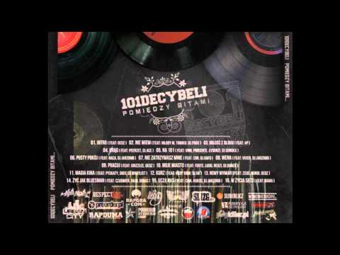 16-101 Decybeli -W Życia sieci feat Kama [Pomiędzy Bitami]